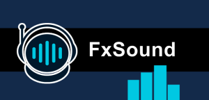 FxSound Enhancer Premium latest version crack